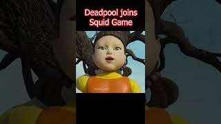 Deadpool Joins Squid Game