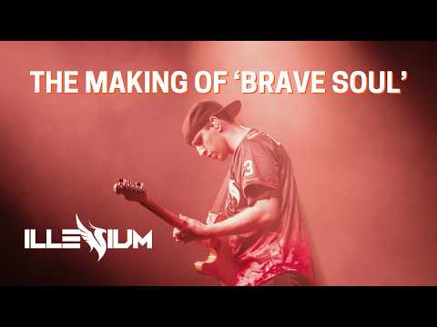 The Making of Brave Soul