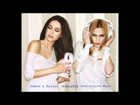 Paola & Chiara - Vamos a Bailar (Almighty Definitive Mix)