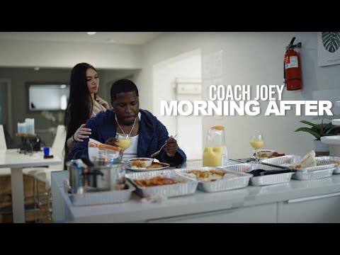 Coach Joey - Morning After (Official Music Video)