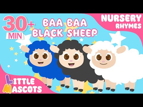 Baa Baa Black Sheep 🐑 + more | Little Mascots Nursery Rhymes for Kids