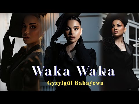 Gyzylgul Babayewa Waka Waka ( Cover Shakira Waka Waka Remix ) DJ Shohrat // 2025 Taze Aydymlar