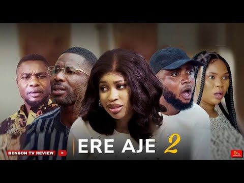 ERE AJE 2 (Yoruba Movie) YEYE SUNDAY, YETUNDE BARNABAS, YETUNDE - 2025 LATEST NIGERIAN MOVIE