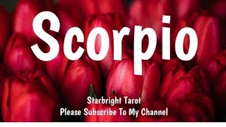 SCORPIO WHO'S MISSING YOU!