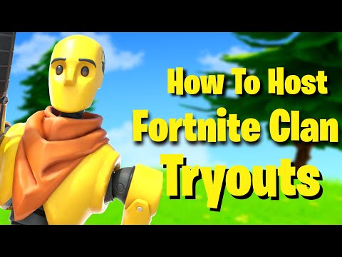 How To Host Fortnite Clan Tryouts In 2024 (Join A Fortnite Clan)