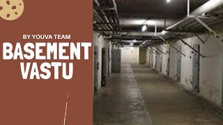 BASEMENT ACCORDING VASTU IN HINDI