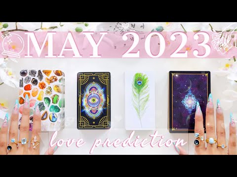 **mega-detailed🔎💌**🔮May 2023 LOVE Predictions 💕💏🔥✨Tarot Card Reading✨🔮🧚‍♂️Pick A Card Prediction✨