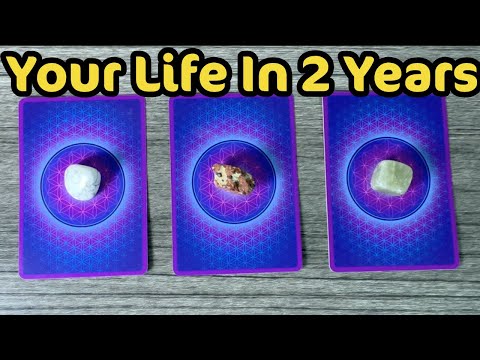 Your Life Two Years From Now ✨ Tarot Pick A Card Reading