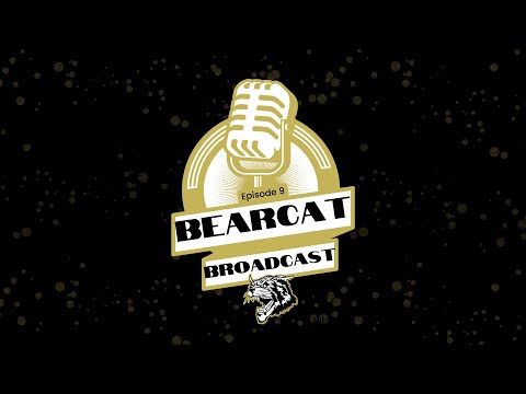 Bearcat Broadcast - Episode No: 9