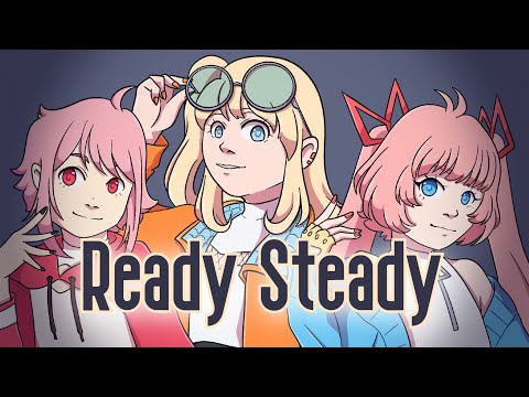 Ready Steady (UTAU Cover) | Kiki Sagawa, Mio Hibiki, & Madelief