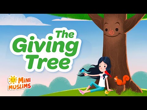 Islamic Songs For Kids 🌳 The Giving Tree ☀️ MiniMuslims