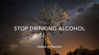 Sleep Hypnosis to Stop Drinking Alcohol | Hypnotherapy Unleashed | End Alcoholism Session 171 No.3