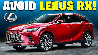 6 Reasons Why You SHOULD NOT Buy Lexus RX!