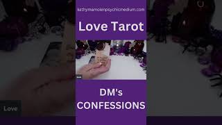 💌YOUR DM's CONFESSIONS LOVE MESSAGES💌💓🙏  #shortstarotreadings #shortslovetarot