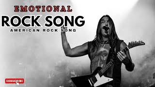 NEW PLAYLIST 🔥 Emotional Rock Song | Slow Rock | Ballads | American Rock Song