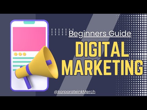 Digital Marketing for Beginners - Beginners Guide.