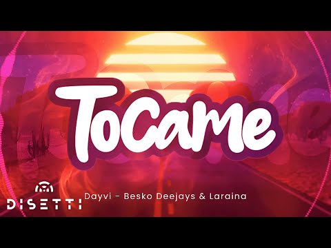 Tocame - Dayvi, Besko Deejays, Laraina (Original Mix) | Guaracha Comercial