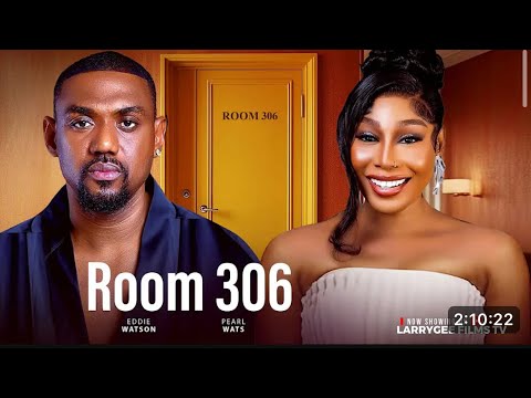 ROOM 306 - EDDY WATSON, PEARL WATS, NOSA REX 2025 New Movies