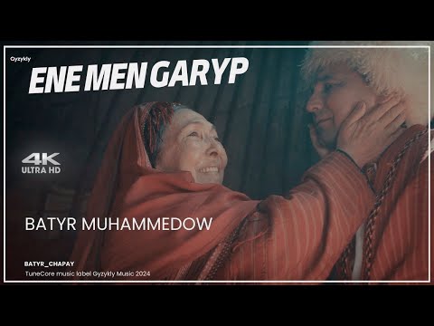 Batyr Muhammedow - Ene Men Garyp (4K) Türkmen Klip