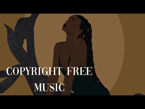 COPYRIGHT FREE PLAYLIST | R&B + CHILL