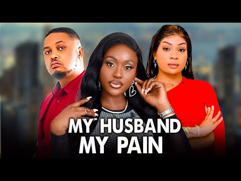 MY HUSBAND MY PAIN - LINDA OSIFO, BIBI SONYE, BRYAN EMMANUEL LATEST 2024 NIGERIAN MOVIES