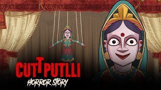 Cuttputlli Horror Story | सच्ची कहानी | Hindi Horror Stories | Khooni Monday E181🔥🔥🔥