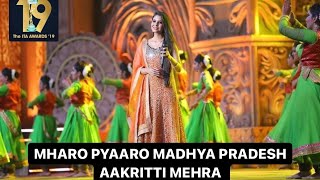 MHARO PYAARO MADHYA PRADESH | AAKRITTI MEHRA | ITA 2019 | मध्य प्रदेश स्थापना दिवस