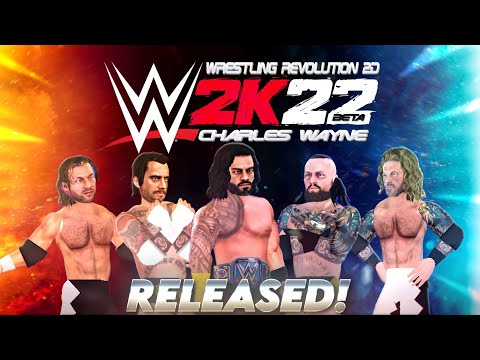 WR2D WWE 2K22 Beta by Charles Wayne Released!