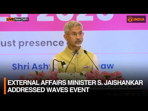 LIVE: External Affairs Minister S. Jaishankar addressed Waves event