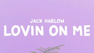 Jack Harlow - Lovin On Me (Lyrics)