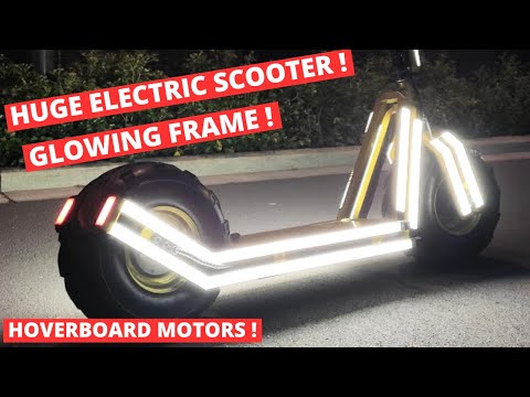 I built a huge electric scooter with an illuminated frame