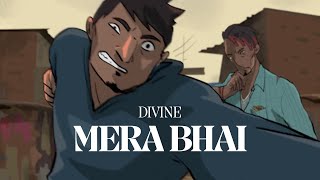 DIVINE - MERA BHAI | Prod. by @KaranKanchanYT | Official Music Video