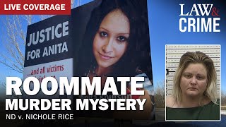 LIVE: Roommate Murder Mystery — ND v. Nichole Rice — Day Four