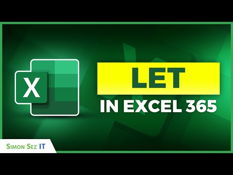 How to use the LET Function in Excel 365