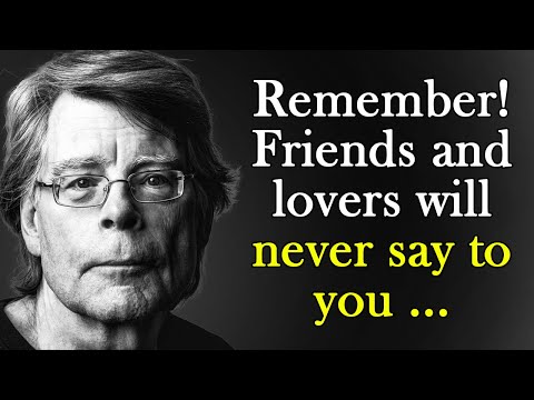 Stephen King's Absolutely Accurate Words about Friends and Women | Quotes, aphorisms, wise thoughts.