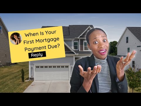 First Time Homebuyer? Why Your First Mortgage Payment is Different Than You Think!