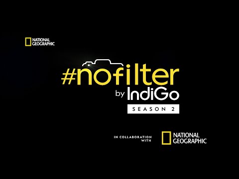 The Final Challenge | #nofilterbyIndiGo | S2-E4 | Nat Geo