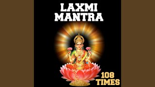 Laxmi Mantra 108 Times