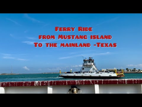 Ferry Ride | #ferryride #texas