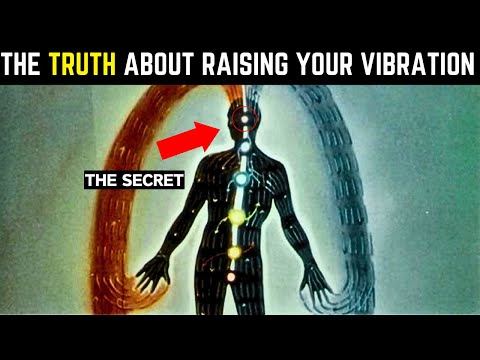 The TRUTH About Raising Your Vibration No One Will Tell You