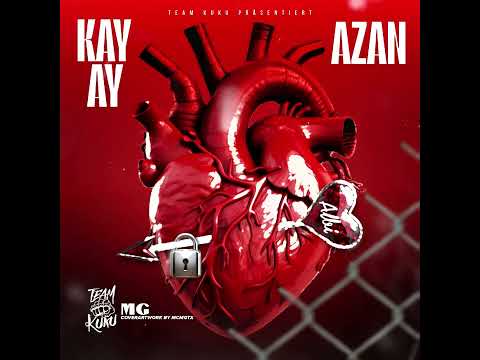 KAY AY x AZAN - ALBI