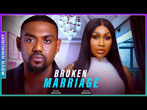 BROKEN MARRIAGE (A MUST-HAVE TRENDING NIGERIAN NOLLYWOOD MOVIE BREAKDOWN 2025)