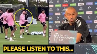 Mascherano said this about whether MESSI will play or not tomorrow as Miami against Cavalier FC