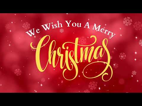 We Wish You A Merry Christmas | Holidays | Yuletide Season | Backdrop | Screensaver