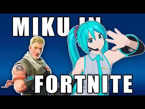 MIKU IN FORTNITE