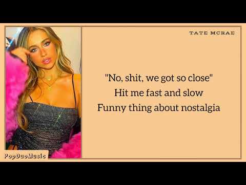 Tate McRae - Nostalgia Lyrics | PopDuoMusic