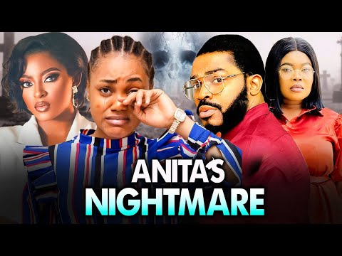 ANITA'S NIGHTMARE (Full Movie) MALEEK MILTON, PRISMA JAMES, AMAKA OSELE 2024 NIGERIAN MOVIES