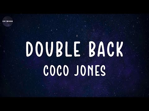 Double Back (Lyrics) CoCo Jones