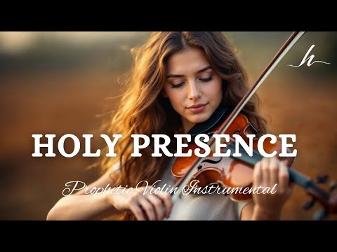 Prophetic Warfare Violin Instrumental/HOLY PRESENCE/Background Prayer Music