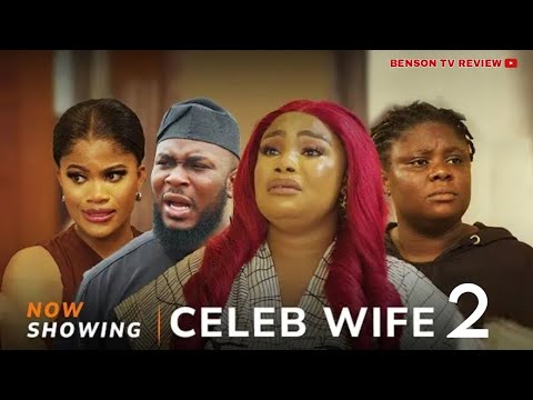 CELEB WIFE 2 (Yoruba Movie) ADEBOYE VICTORIA, TOSIN ALANIYAN, KIKI - 2025 LATEST YORUBA MOVIE